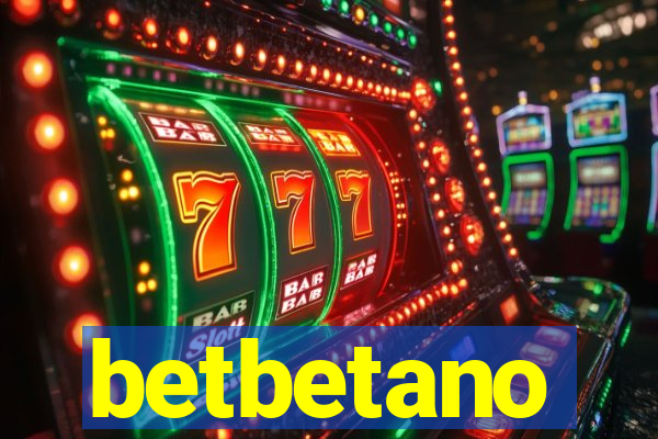 betbetano