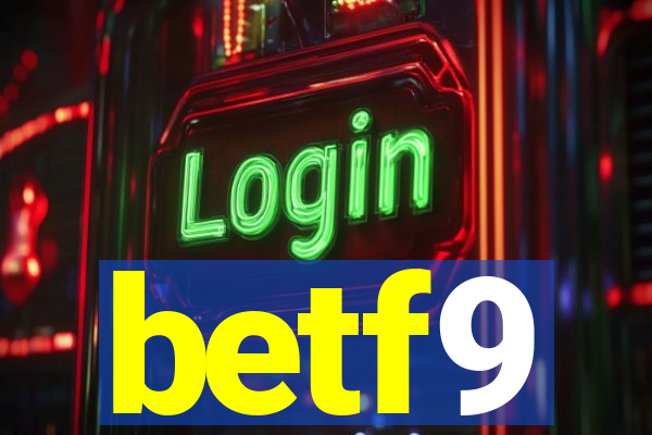betf9