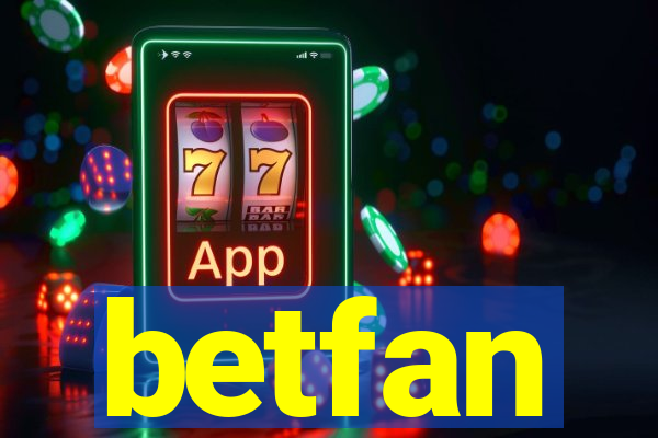 betfan