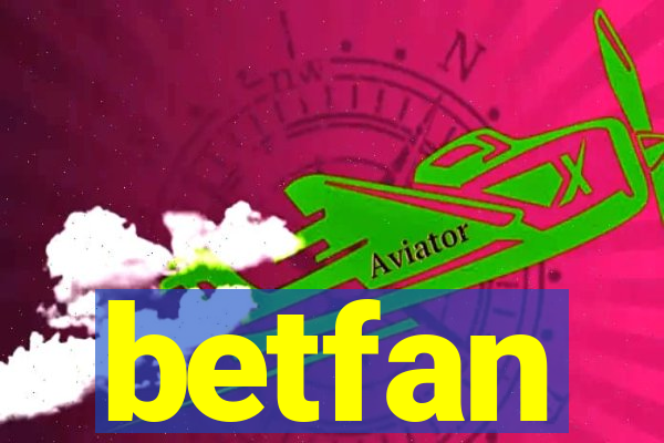 betfan