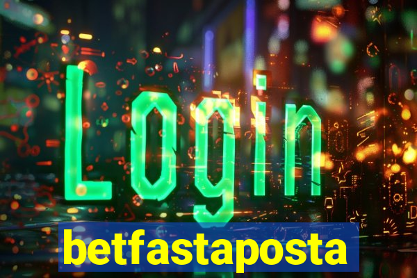 betfastaposta