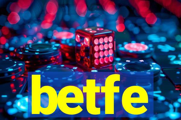 betfe