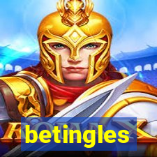 betingles