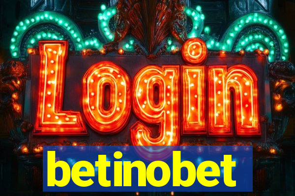 betinobet