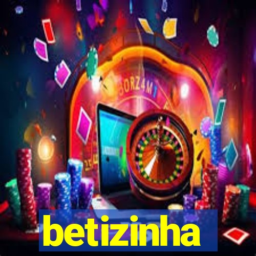 betizinha