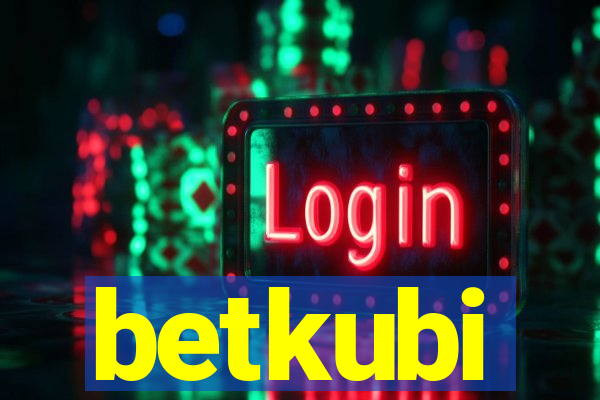 betkubi