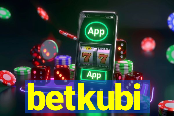 betkubi