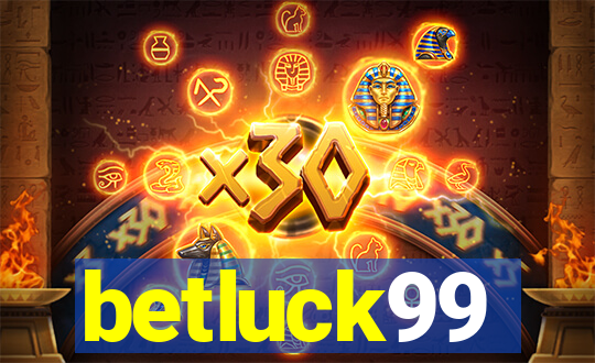 betluck99