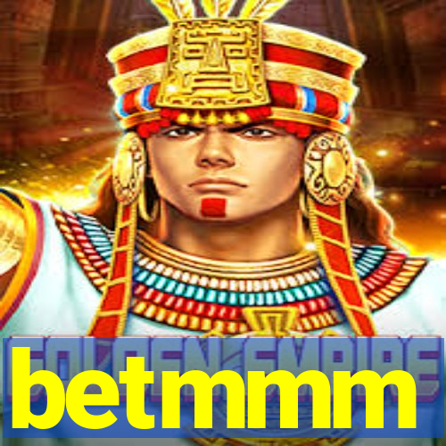 betmmm