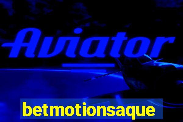 betmotionsaque