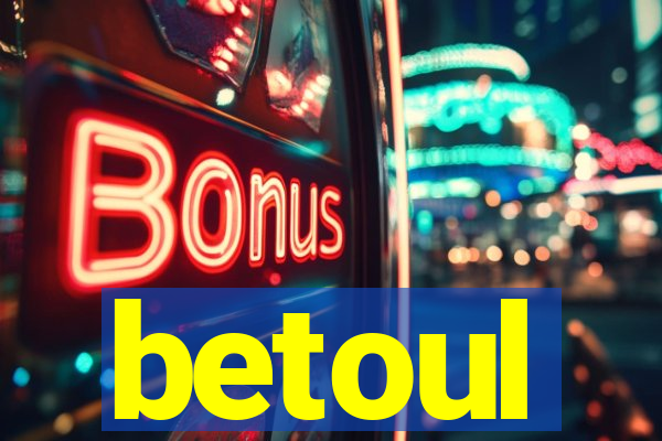 betoul