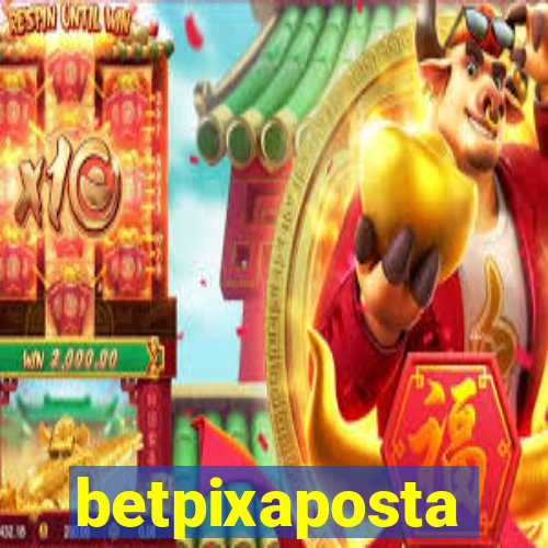 betpixaposta