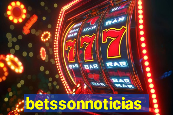betssonnoticias