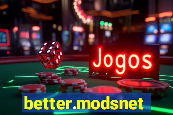 better.modsnet