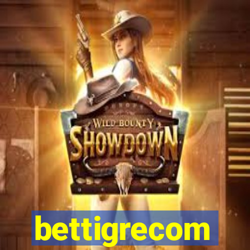 bettigrecom