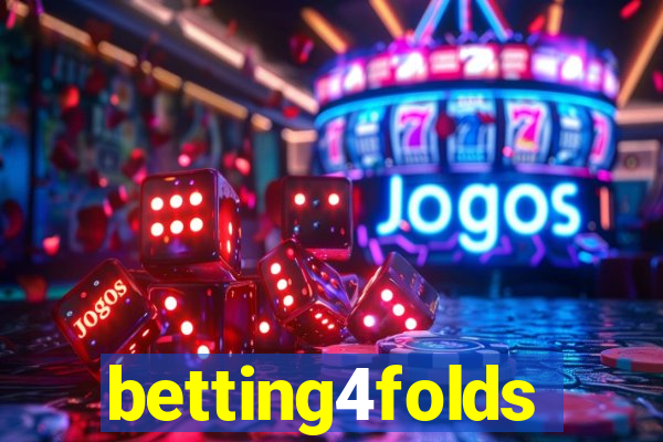 betting4folds