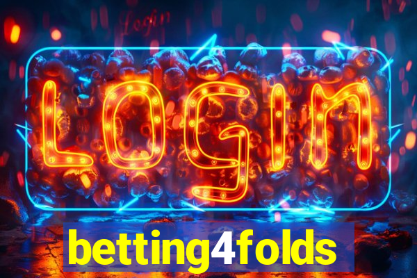 betting4folds