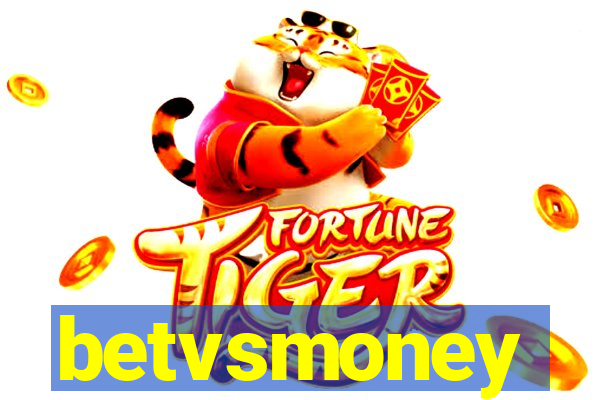 betvsmoney