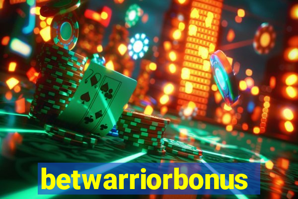 betwarriorbonus