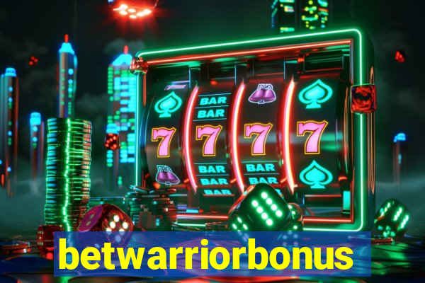betwarriorbonus