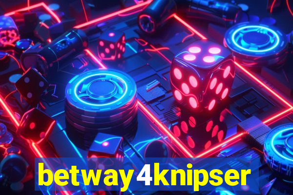 betway4knipser