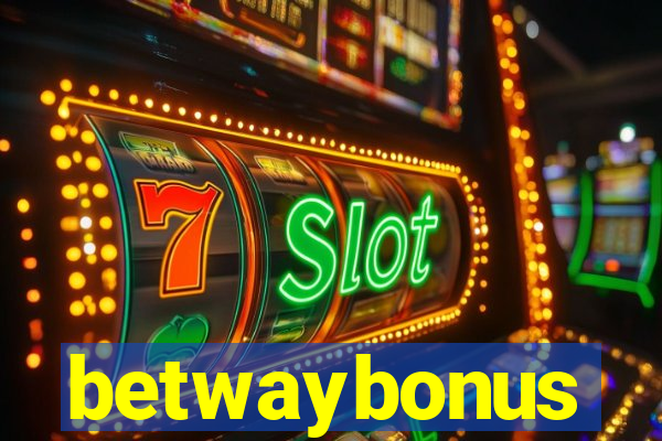 betwaybonus