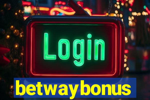 betwaybonus