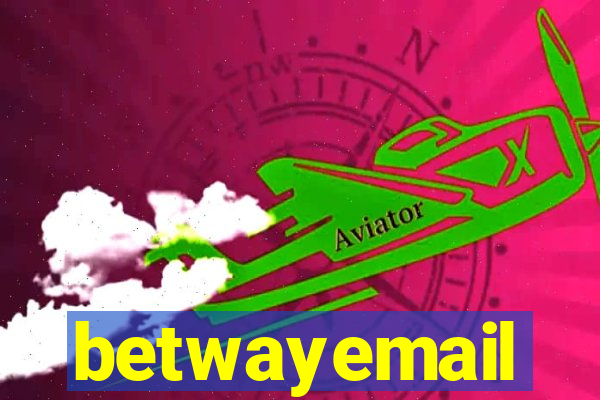 betwayemail