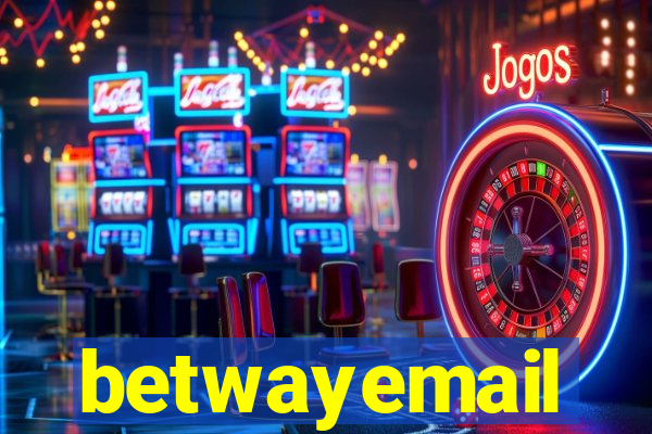 betwayemail