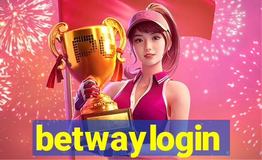 betwaylogin