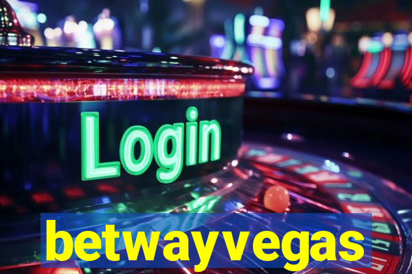 betwayvegas