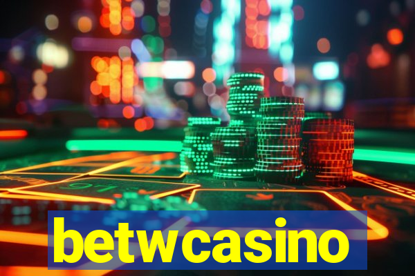 betwcasino