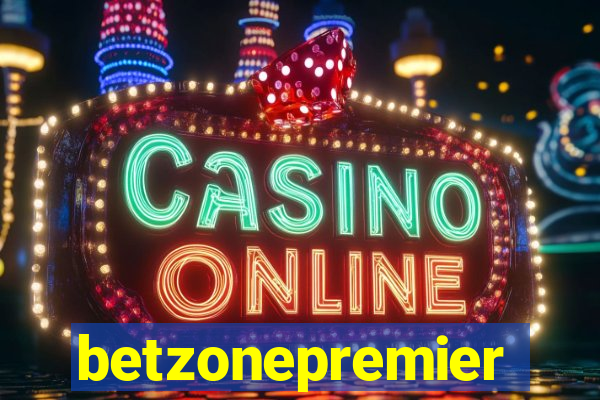 betzonepremier