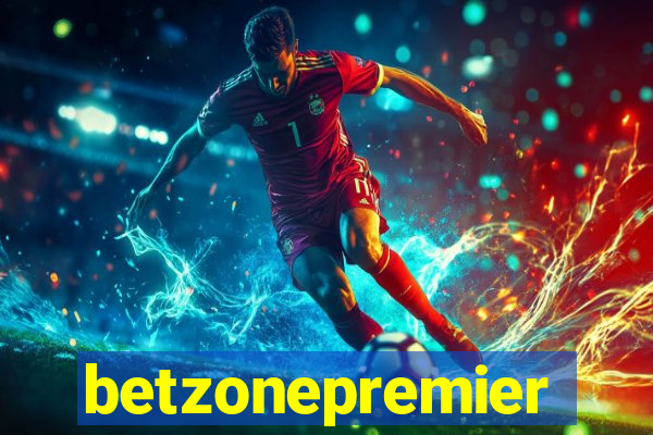 betzonepremier