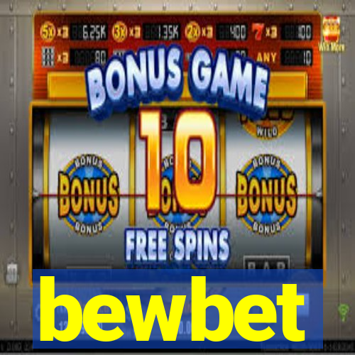bewbet