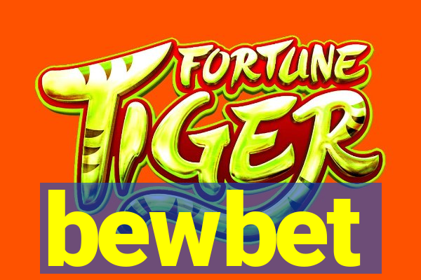 bewbet