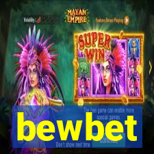 bewbet