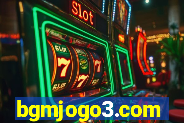 bgmjogo3.com