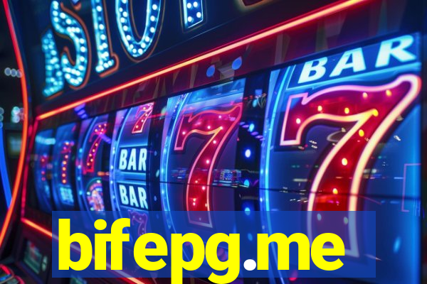 bifepg.me