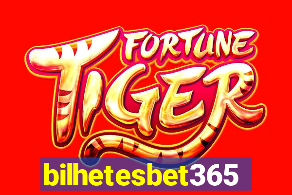 bilhetesbet365