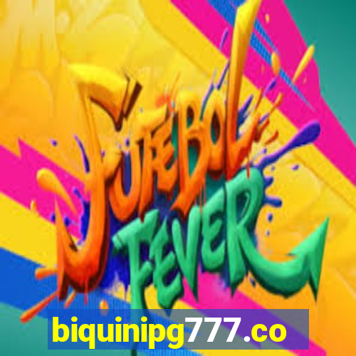 biquinipg777.com