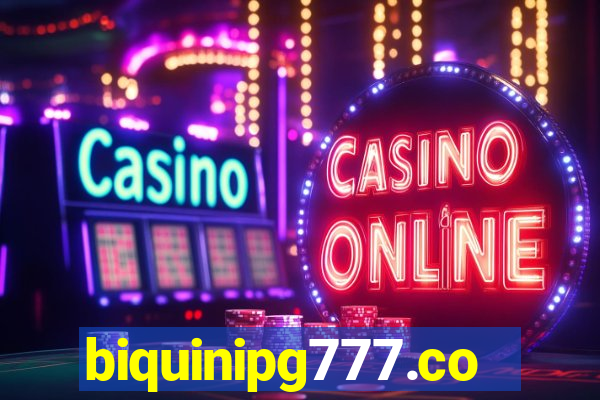 biquinipg777.com