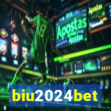 biu2024bet