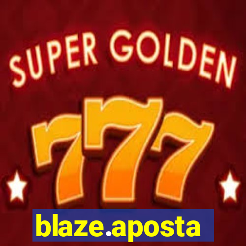 blaze.aposta