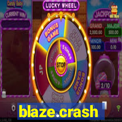 blaze.crash