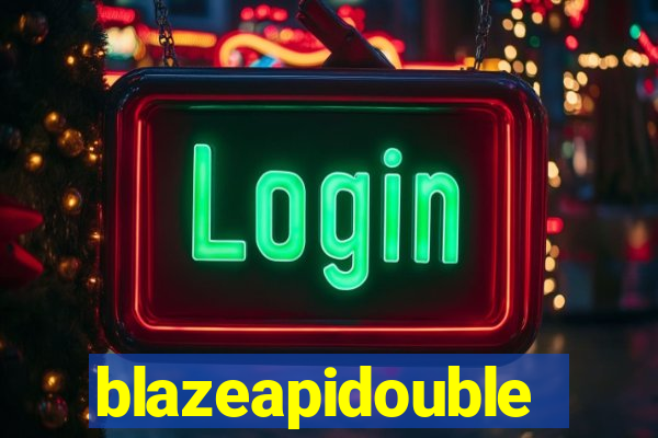 blazeapidouble