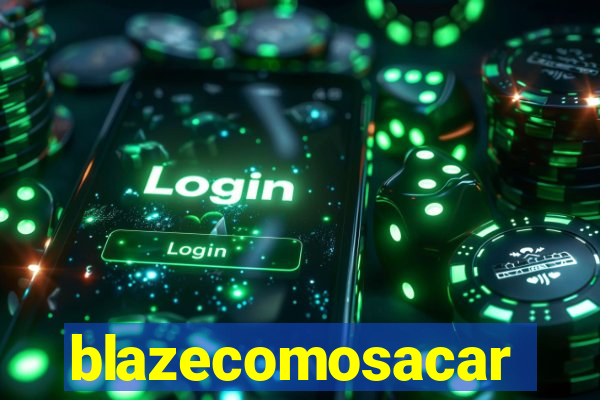 blazecomosacar