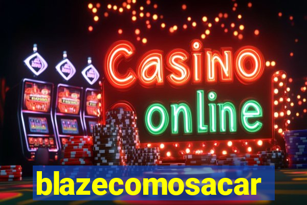 blazecomosacar