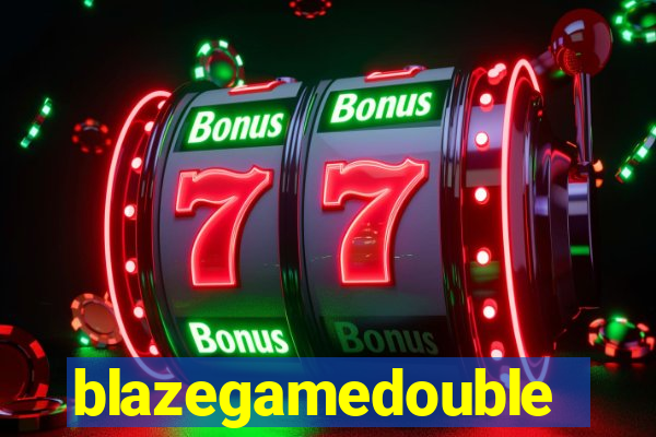 blazegamedouble