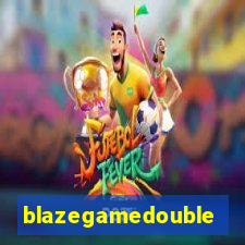 blazegamedouble